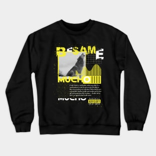 Besame Mucho Crewneck Sweatshirt